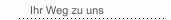 Ihr Weg zu uns